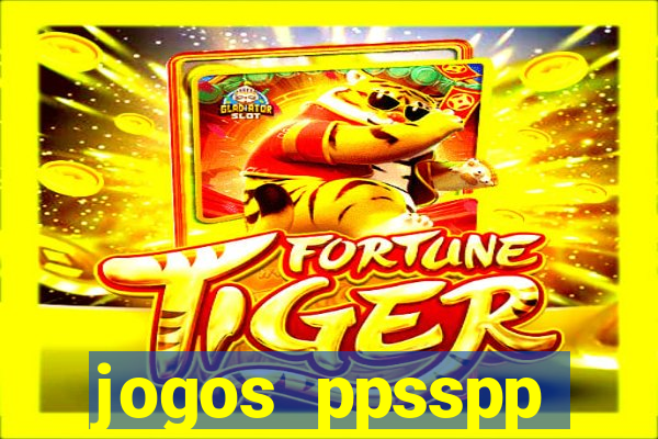 jogos ppsspp download android